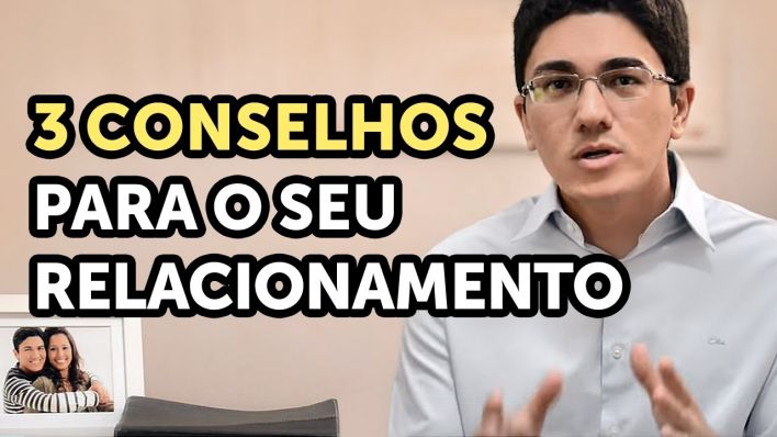 3-conselhos-para-seu-relacionamento-5959aff007966.jpg