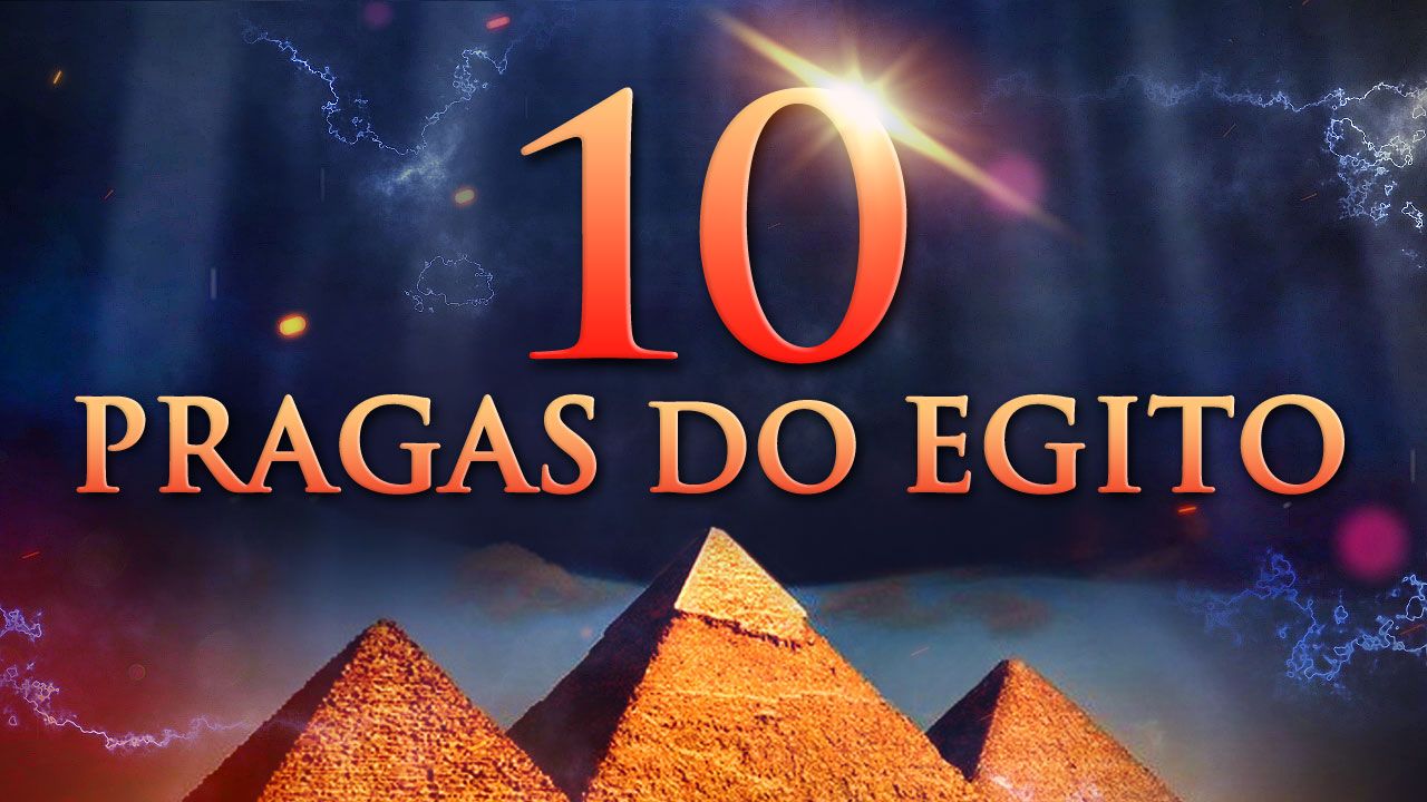 As 10 pragas do Egito - A verdade que poucos conhecem