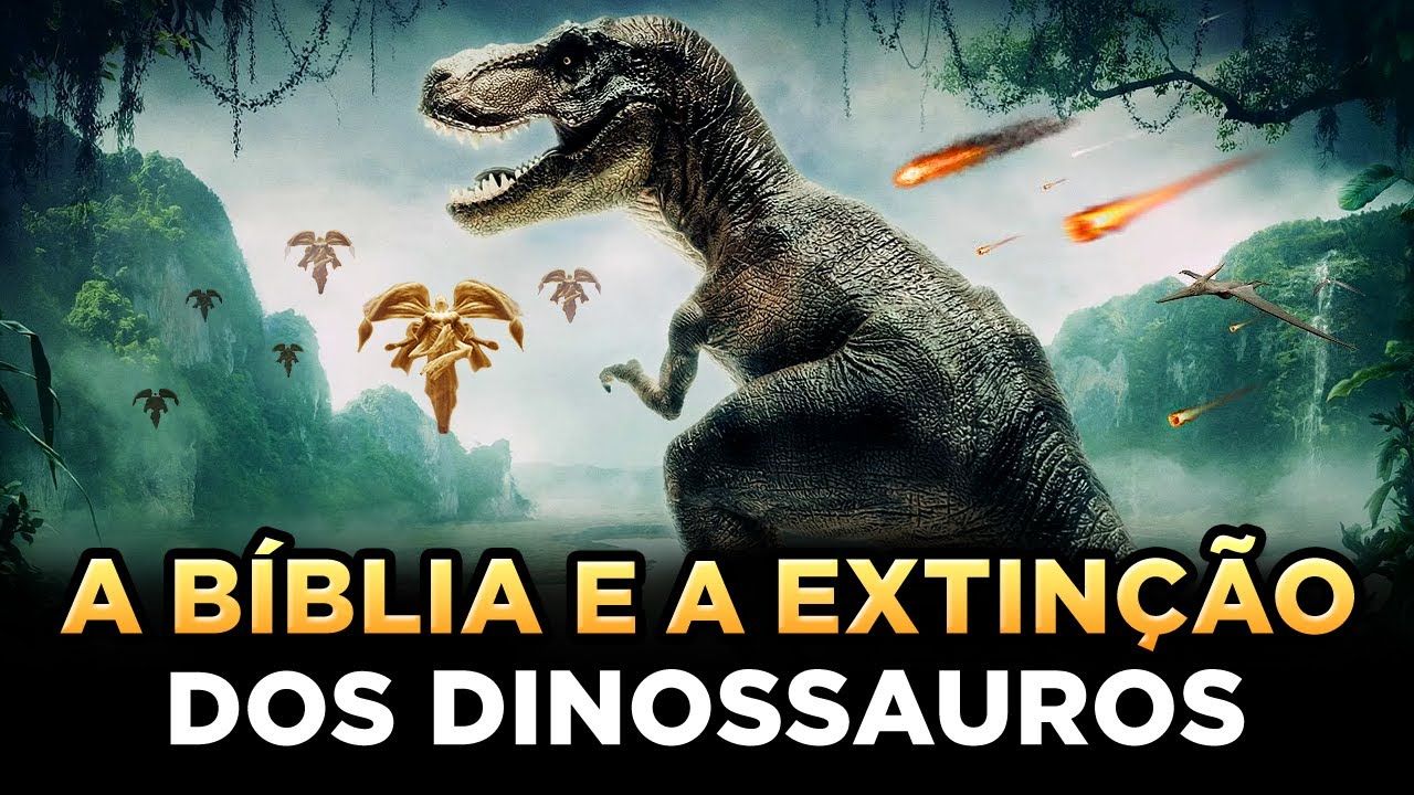 O fim dos dinossauros na Terra - de acordo com a Bíblia